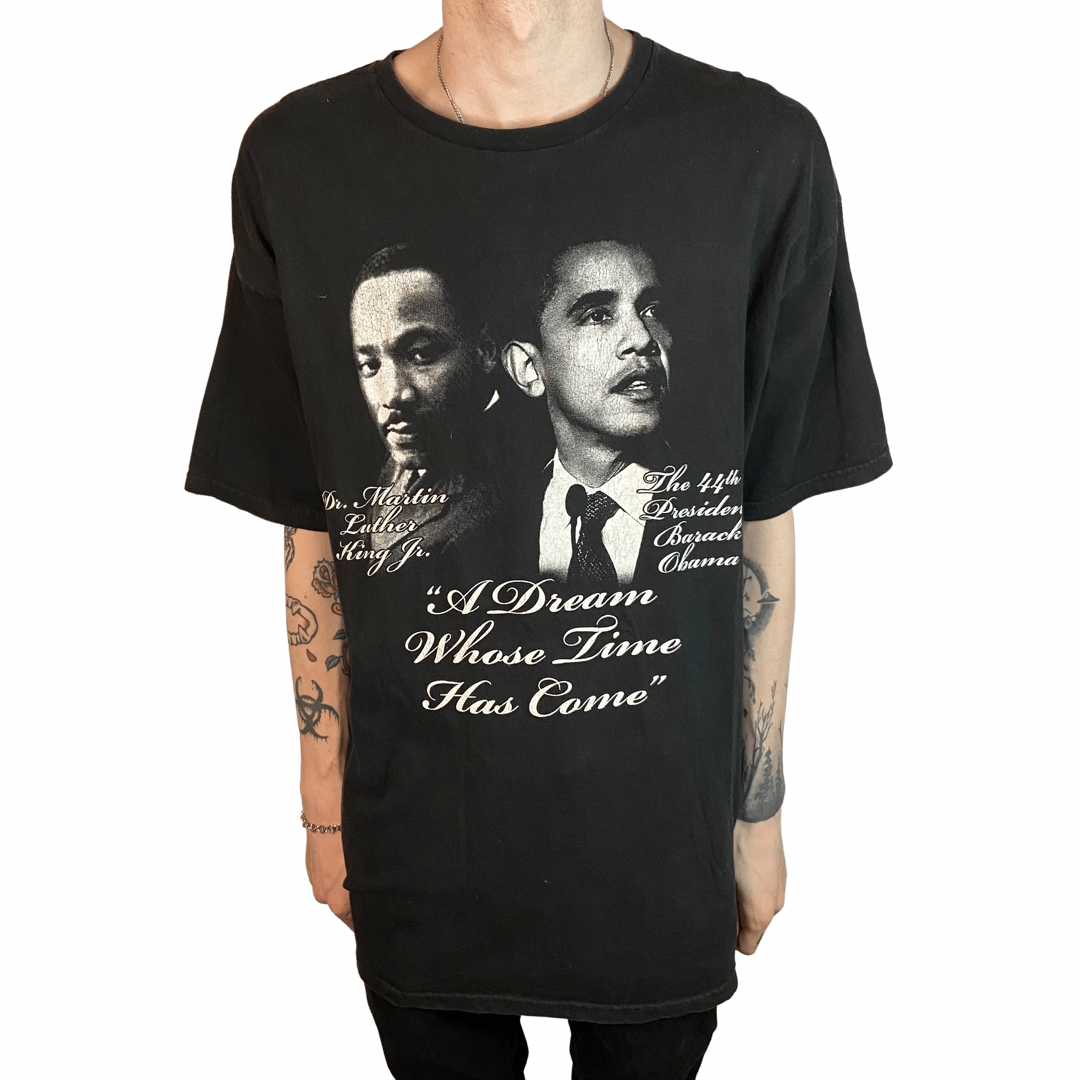 BARACK OBAMA MARTIN LUTHER KING JR. "A DREAM WHOSE TIME HAS COME" SIZE XL T-SHIRT